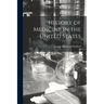 History of Medicine in the United States