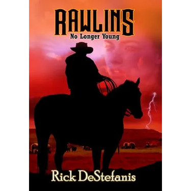 Rawlins, No Longer Young