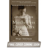 Letters from Motherless Daughters: Words of Courage, Grief, and Healing