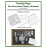 Family Maps of Ste. Genevieve County, Missouri