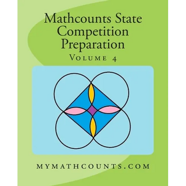 Mathcounts State Competition Preparation Volume 4