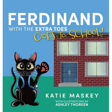 Ferdinand with the Extra Toes Goes to School!