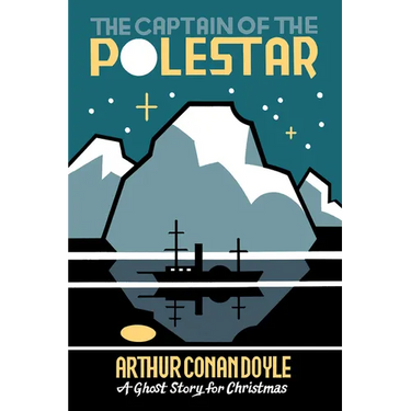 The Captain of the Polestar: A Ghost Story for Christmas