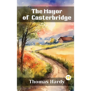 The Mayor of Casterbridge