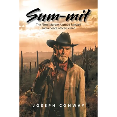 Sum-Mit: The Pistol Murder a Proud Farewell and a Peace Officers Creed