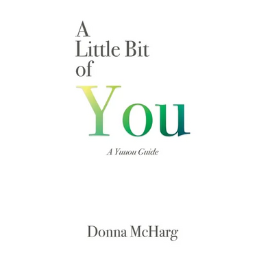 A Little Bit of You