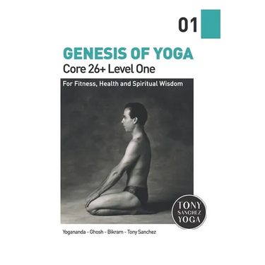 Genesis of Yoga: Core 26+ Level 1