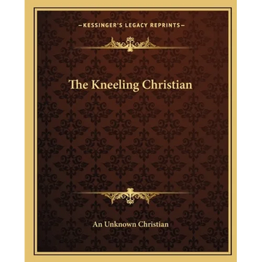 The Kneeling Christian