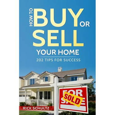 How to Buy or Sell Your Home: 202 Real Estate Tips for Success With Your House