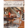 The Interior Design World of Elaine Roberts: The Art of Creating Dazzling Design