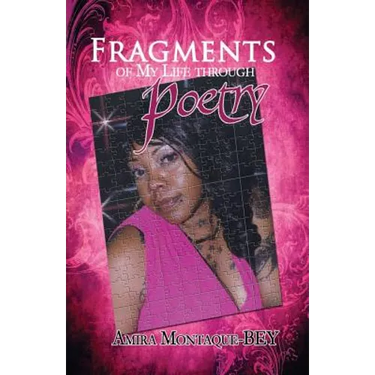 Fragments of My Life Through Poetry