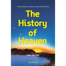 The History of Heaven