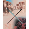 From Haughty to Humble: The Life of Moses