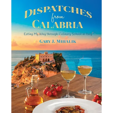 Dispatches from Calabria: Eating My Way through Culinary School in Italy