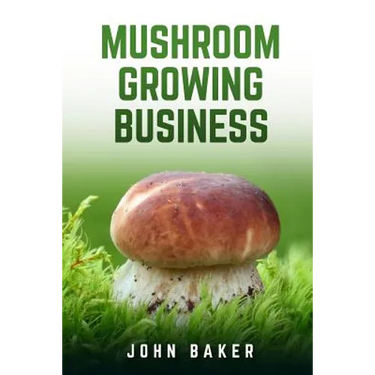 Mushroom Growing Business