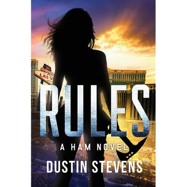 Rules: A HAM Novel