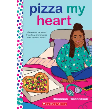 Pizza My Heart: A Wish Novel