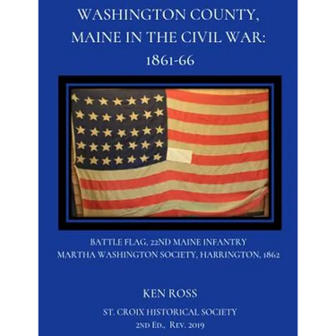 Washington County, Maine in the Civil War: 1861-66