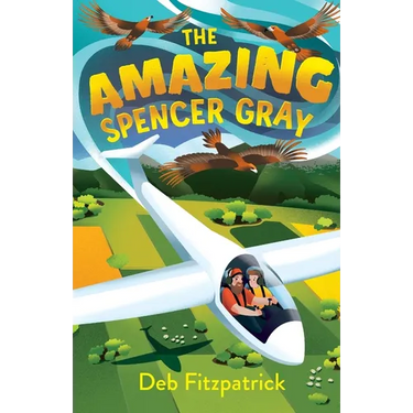 The Amazing Spencer Gray: Airborne adventure for junior readers