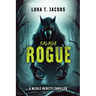 Savage Rogue: A Nicole Beretti Thriller
