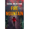 Fire Mountain