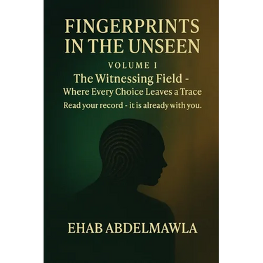 Fingerprints in the Unseen: The Witnessing Field - Where Every Choice Leaves a Trace