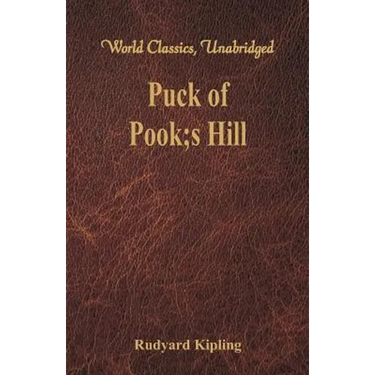 Puck of Pook's Hill (World Classics, Unabridged)