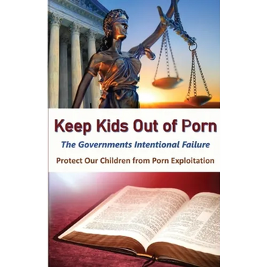 Keeps Kids Out of Porn: The Governments Intentional Failure