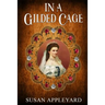 In a Gilded Cage