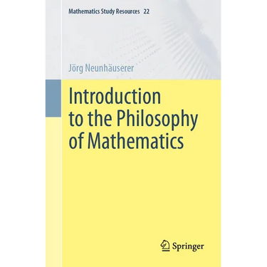 Introduction to the Philosophy of Mathematics