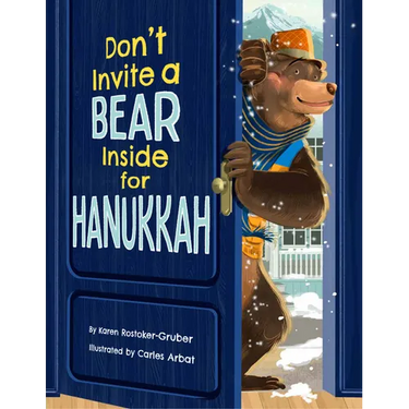 Don't Invite a Bear Inside for Hanukkah