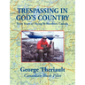 Trespassing in God's Country