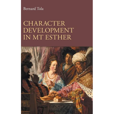 Character Development in MT Esther