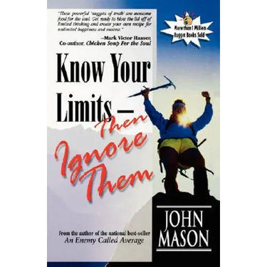 Know Your Limits-Then Ignore Them