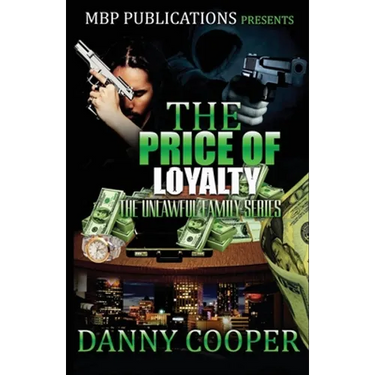 Price of Loyalty