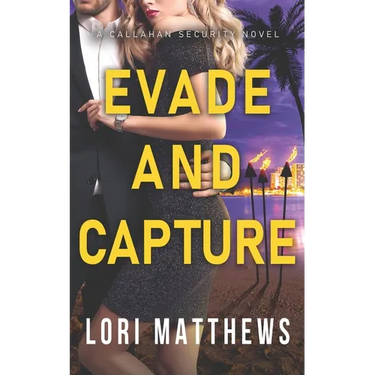 Evade and Capture: A Callahan Security Novel