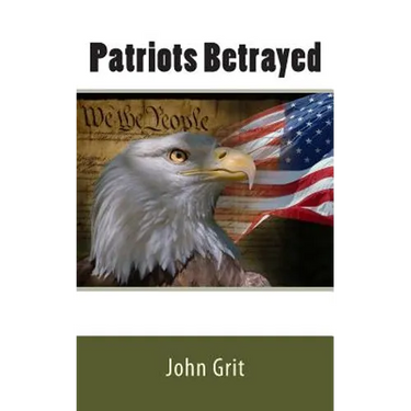 Patriots Betrayed