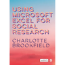 Using Microsoft Excel for Social Research