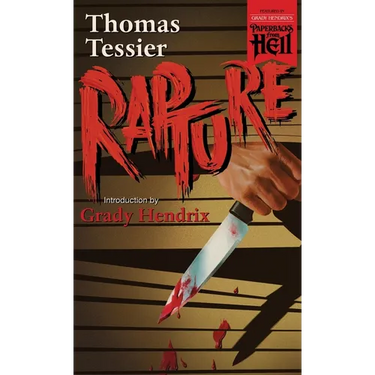 Rapture (Paperbacks from Hell)
