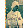 The Wife's Tale: A Personal History