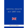 Mental Health Act 2007 (UK)