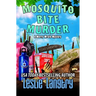 Mosquito Bite Murder
