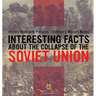 Interesting Facts about the Collapse of the Soviet Union - History Book with Pictures Children's Military Books