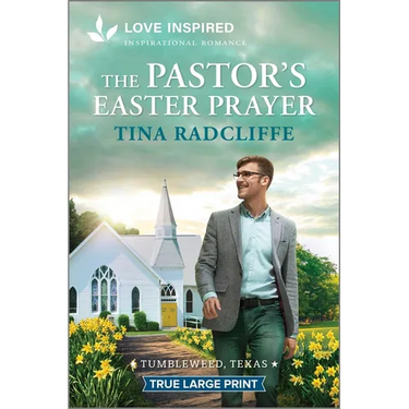 The Pastor's Easter Prayer: An Uplifting Inspirational Romance