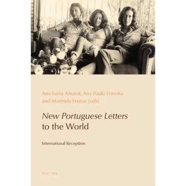 New Portuguese Letters to the World: International Reception
