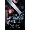 The Witchstone Amulet