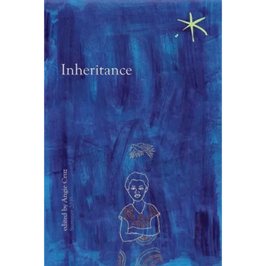 Inheritance: An Aster(ix) Anthology, Summer 2019