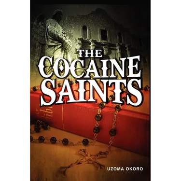 The Cocaine Saints