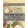 Standard Varieties of Chickens: Ornamental Breeds and Varieties