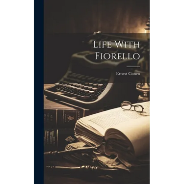 Life With Fiorello